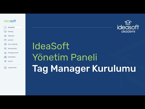 Google Tag Manager ve DataLayer Yapısı Kurulumu