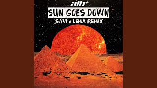 Sun Goes Down (Savi x Lema Remix Edit)