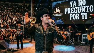 Julión Álvarez - Ya no pregunto por ti (oficial) Style