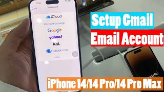 iPhone 14 Pro Max: How to setup Gmail email account