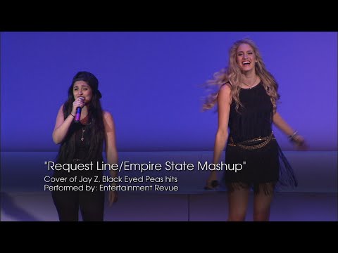 Request Line/ Empire State Mashup (Black Eyed Peas , Jay Z Cover) performed by Entertainment Revue.