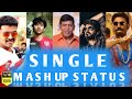 Single Mass Whatsapp Status Single Mashup Status