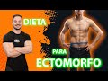 DIETA PARA ECTOMORFO HOMEM!