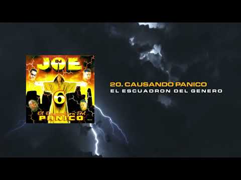 DJ Joe - Causando Panico | DJ Joe 6: El Escuadrón del Panico