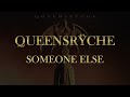 Queensrÿche - Someone Else (Lyrics) Official Remaster