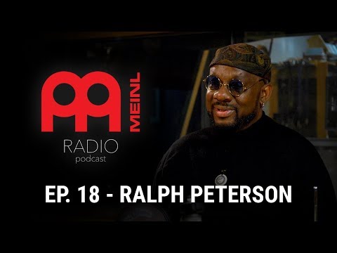 Meinl Radio - Episode 18 - Ralph Peterson
