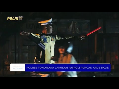 POLISI LAKUKAN PATROLI ATASI KEMACETAN DI PUNCAK ARUS BALIK PONOROGO