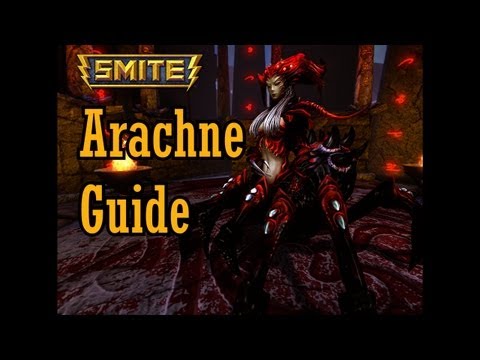 Smite Gameplay: Arachne Tips and Tricks (Guide)