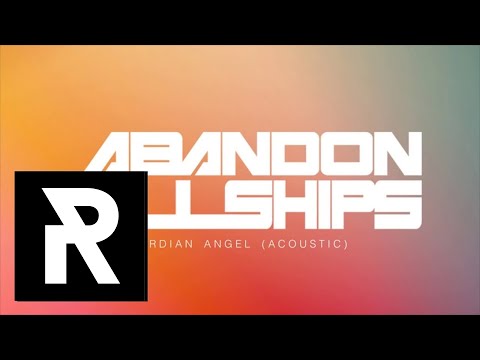 Guardian Angel - Abandon All Ships