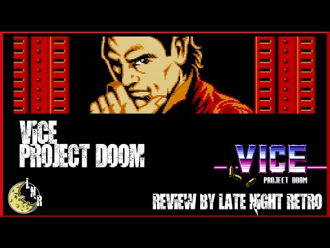 Vice Project Doom NES Review by Late Night Retro