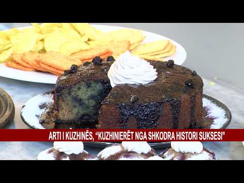ARTI I KUZHINËS, “KUZHINIERËT NGA SHKODRA HISTORI SUKSESI”