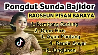Download lagu Lagu Sunda Bajidor Daun Hiris || Ayun Puntang Dangdut Bajidor Full Album Terbaru Viral Di Tiktok mp3