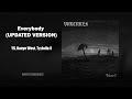 Everybody - Kanye West, Ty Dolla $ (UPDATED VERSION)