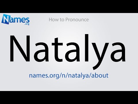 How to Pronounce Natalya