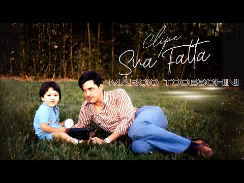Sua Falta - Márcio Todeschini