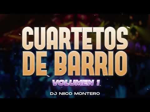 CUARTETOS DE BARRIO | ORIGINALES | Vol. 1 (Dj Niico® Línea 52)
