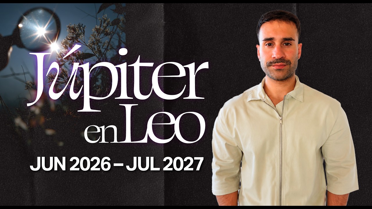 Júpiter en Leo 2026-2027, signo por signo · vídeo de AstroDeSign en YouTube