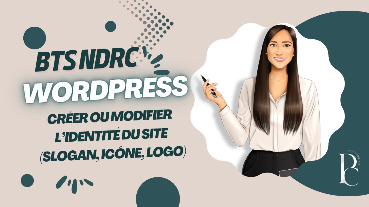 Cr&eacute;er ou modifier l&rsquo;identit&eacute; du site