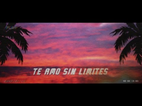 DELLAFUENTE Ft. MAKA - TE AMO SIN LÍMITES [VIDEOLIRYC] #AnsiaViva