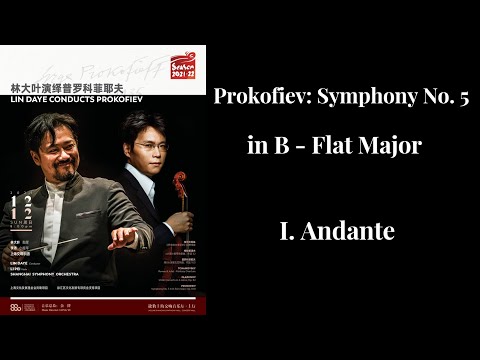 SSO in Concert: Prokofiev - Symphony No. 5 in B-Flat Major, Op. 100 - I. Andante