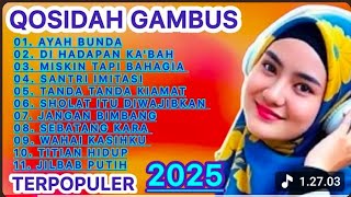 Download lagu PALING BANYAK DICARI ‼️ GAMBUS QOSIDAH TERVIRAL DI YOUTUBE 2025 TERMAHAL mp3