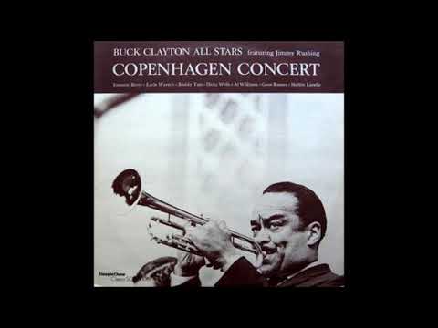 Buck Clayton  - Copenhagen Concerts ( Full Album )