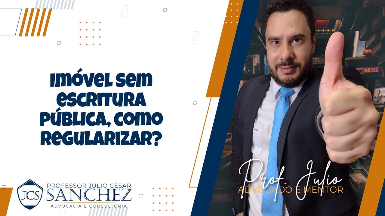 Imóvel sem escritura pública, como regularizar?