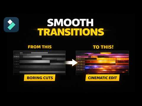 Smooth Transitions in Filmora | Turn Boring Cuts into Cinematic Edits