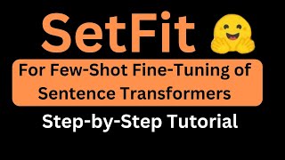 Download lagu How To Implement SetFit For Few-Shot Fine-Tuning of Sentence Transformers mp3 Download lagu How To Implement SetFit For Few-Shot Fine-Tuning of Sentence Transformers mp3