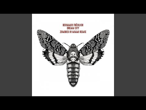 Dream City (Zombies in Miami Remix)