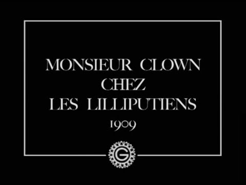 Monsieur Clown chez les Lilliputiens