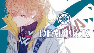 【 Deadlock 】　シルバーウィーク〆はやっぱランケド【にじさんじ/風楽奏斗】