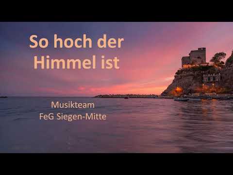So Hoch Der Himmel Ist - Johannes Hartl - Hoffnungsprojekt Siegen - Cover Lyric Video