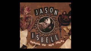 Jason Isbell - Racetrack Romeo