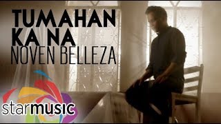 Noven Belleza - Tumahan Ka Na (Official Music Video)