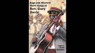 born April 30, 1896 Rev. Gary Davis "Buck Rag"