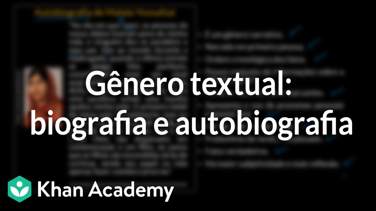 Gênero textual: biografia e autobiografia