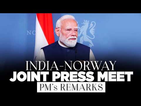 PM Modi's remarks during the joint press meet with Norwegian PM Jonas Gahr Støre