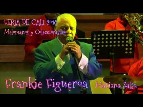 Eres Todo Para Mi Frankie Figueroa en Vivo Feria de Cali 2018