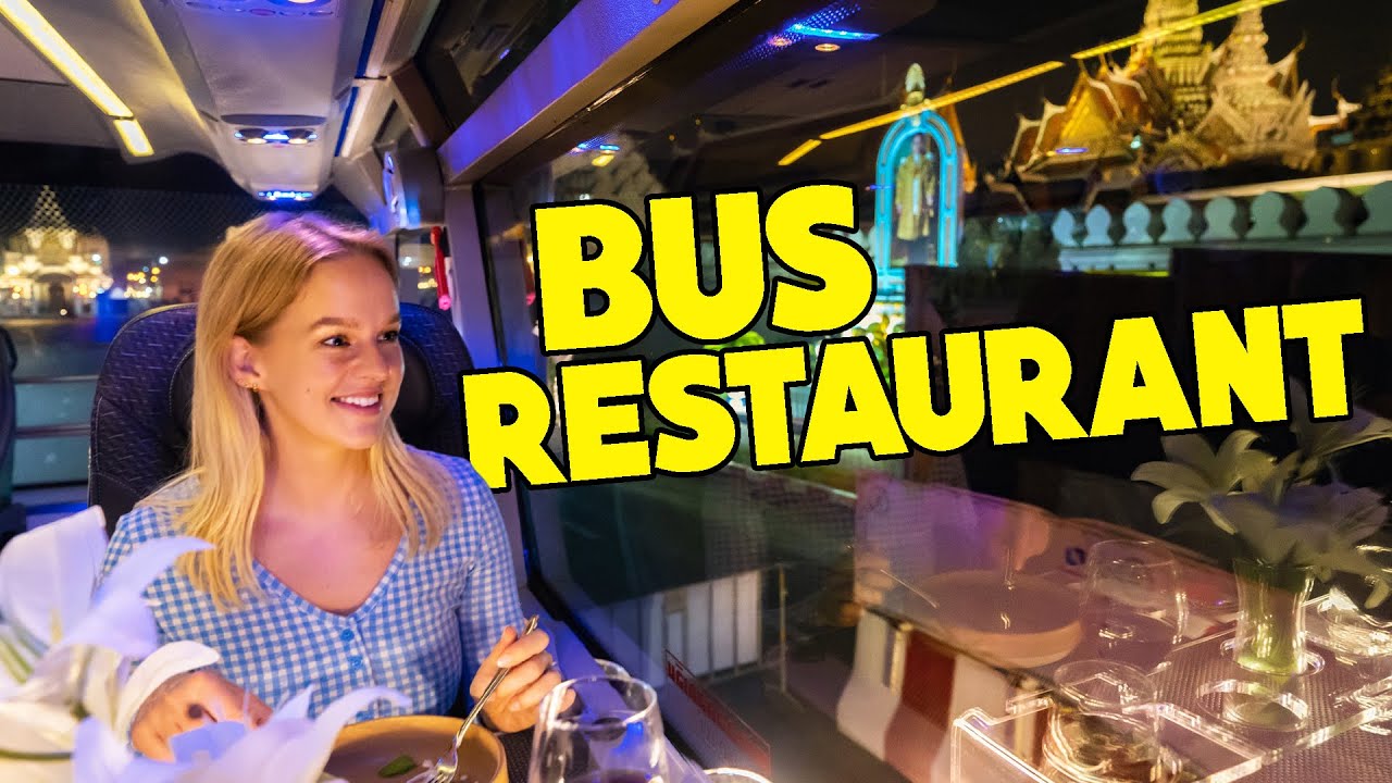 Bangkok’s LUXURIOUS BUS Restaurant