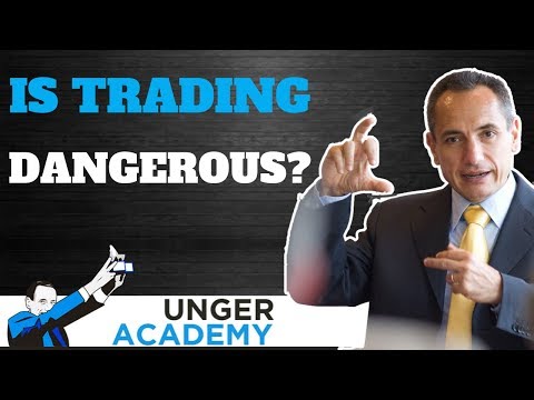 Is Trading Dangerous?