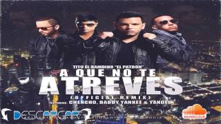 A Que No Te Atreves Remix - Tito El Bambino &amp; Daddy Yankee (Intro - Damelo) Dj Erick Trujillo - Perú