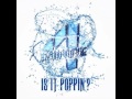 [MP3/DL] 01. 4Minute (포미닛) - Is It Poppin'? (물 좋아 ...