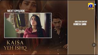 Kaisa Yeh Ishq Episode 57 Teaser - 6th October 2026 - HAR PAL GEO