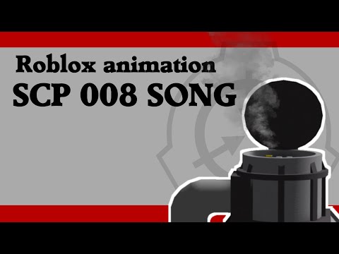 Roblox Scp 008 Song Apphackzone Com - roblox comix scp 096 demonstration youtube