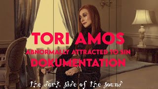 The Dark Side Of the Sound: Tori Amos - Abnormally Attracted To Sin Dokumentation