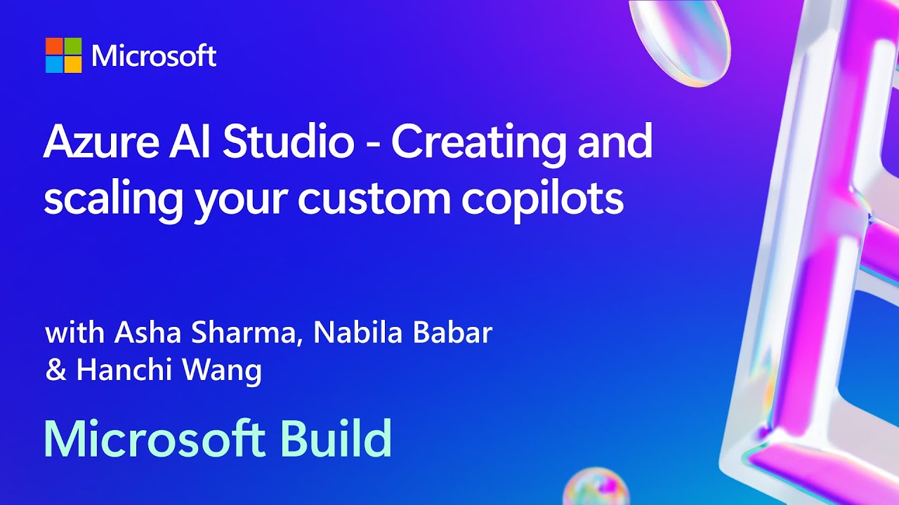Azure AI Studio - Creating and scaling your custom copilots | BRK141