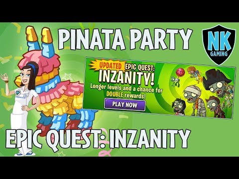 PvZ 2 - Piñata Party + Epic Quest - Inzanity June 20, 2018 - Progressive - Day 2