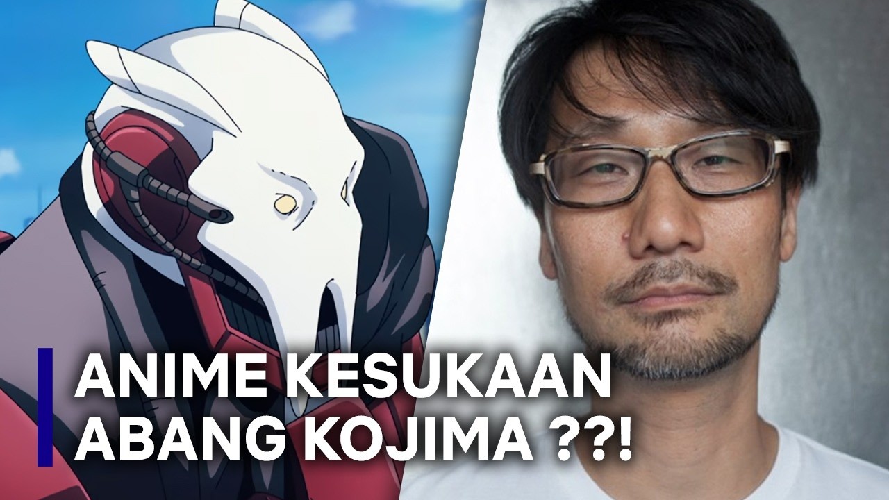 Hideo Kojima Suka Sama Anime Ini