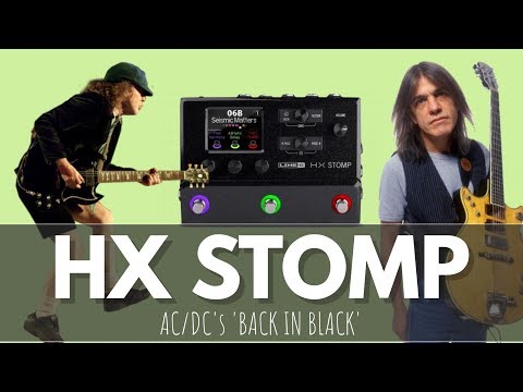 Get AC/DC's Tone From 'BACK IN BLACK' With HX STOMP!